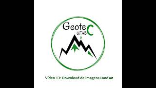 Vídeo 13: Download de imagens Landsat pelo RemotePixel
