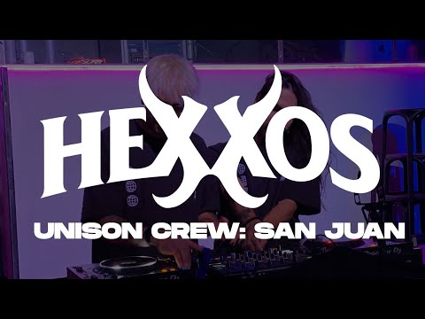 HEXXOS @ 'San Juan' by Unison Crew (2021) 🧨
