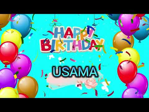 Birthday wish, USAMA wish birthday