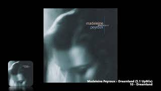 Madeleine Peyroux - 10 - Dreamland (5.1 UpMix)