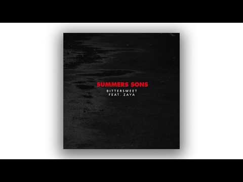 Summers Sons - Bittersweet (feat. Zaya)