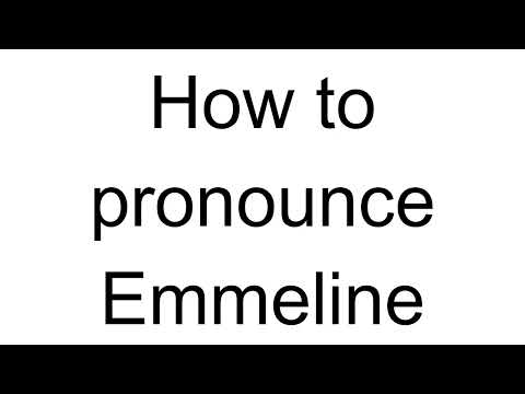 How to Pronounce Emmeline (French)