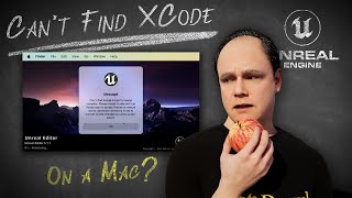 Fix Unreal Engine's Can't Find XCode Install Error on Mac