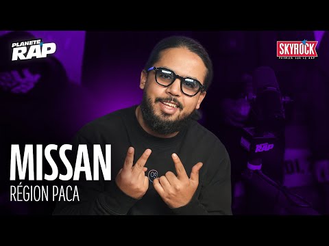 Missan -  Région PACA #PlanèteRap