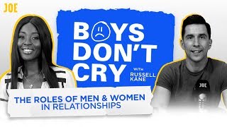 Russell Kane &amp; AJ Odudu: Gender roles in society, manliness and threesomes | Boys Don't Cry | S2 E10