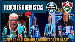 REAÇÕES GREMISTAS - GRÊMIO 1x2 FLUMINENSE - BRASILEIRÃO 2025 - VAMOS RIR DO GRÊMIO!