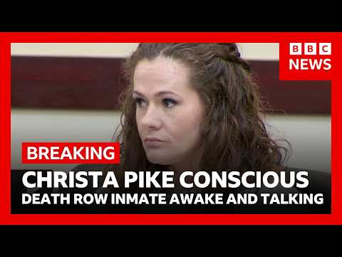 US death row inmate Christa Pike “conscious and talking” after surviving lethal injection | BBC News