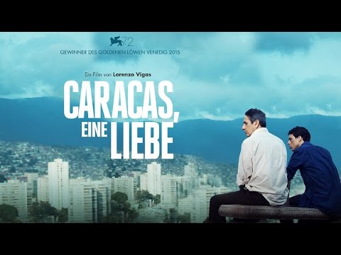 Trailer Caracas, eine Liebe