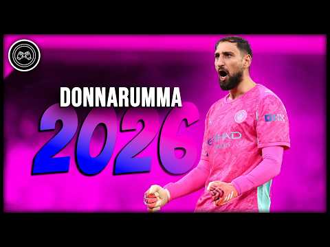 Gianluigi Donnarumma 2025-26 ● The giant ● Crazy Saves & Best Skills - FHD