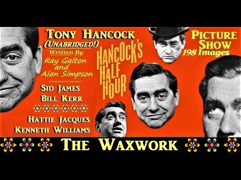 Hancock's Half Hour: The Waxwork (+202  Photograph Show) 1959