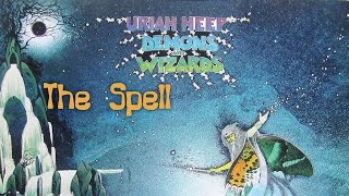 Uriah Heep - The Spell (sanoitukset)