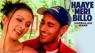  Haaye Meri Billo Harbhajan Maan  (Full Song)  Hay