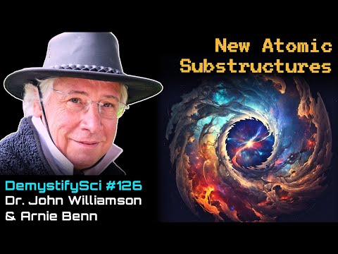 What the Universe is Made of - Dr. John G. Williamson and Arnie Benn, Quantum Bicycle Society