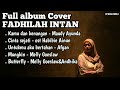 Full Album Cover FADHILAH INTAN Kamu Dan Kenangan Cinta Sejati Tanpa Iklan