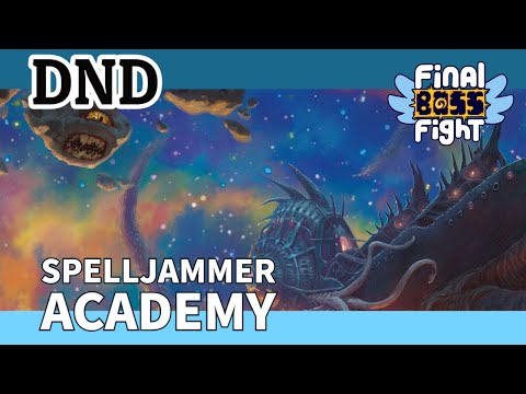 Trial by Fire – Spelljammer Academy – Final Boss Fight Live