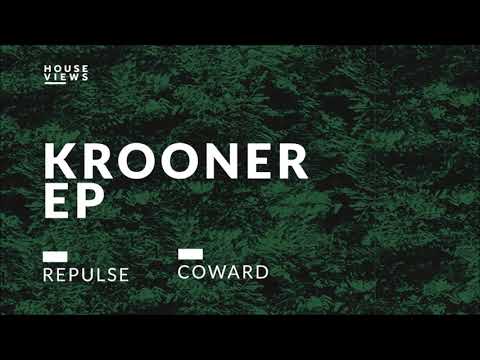 Krooner - Coward [COWARD EP]