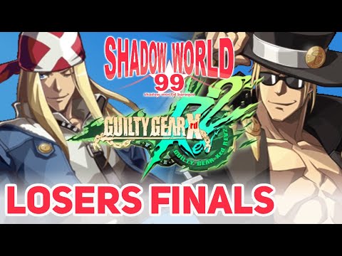 Cursetyl (Axl) vs DoubleBear (Johnny) - GGXrdREV2 Losers Finals - Shadow World 99