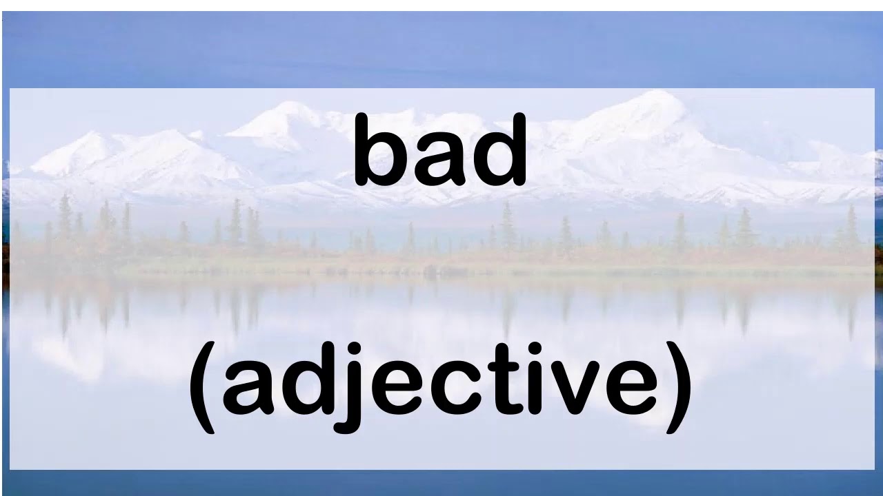 268 bad adjective