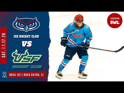 Florida Atlantic University Owls vs. University of South Florida | Ice Hockey 1/17
