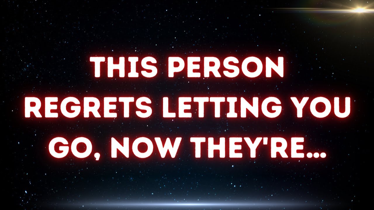💌 This person regrets letting you go, now they're…