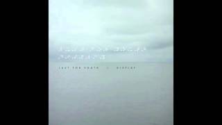 Lust For Youth "Display" (Official Audio)