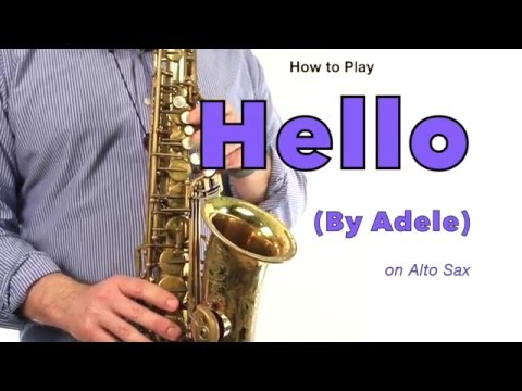 HELLO (Adele) for ALTO SAX