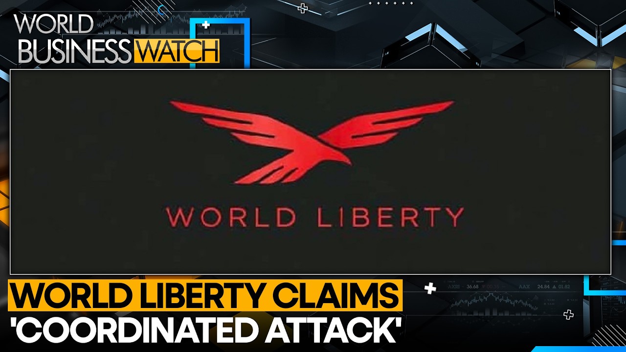 World Liberty Alleges Coordinated Crypto Attack | World Business Watch