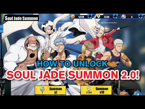 Unlocking SOUL JADE SUMMON 2.0 & Tech Research!  [Bleach: Immortal Soul]