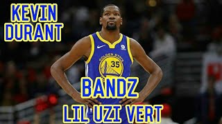 Kevin Durant Mix - “Bandz” (Bye Bye Birdie) Lil Uzi Vert