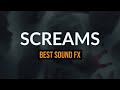 Best Scream Sound Effects Female Male Zombie Horror Screams And Shrieks