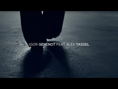 Igor Gehenot feat. Alex Tassel - Sleepless Night - Official Video