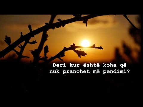 Deri kur është koha që nuk pranohet pendimi nga mëkatet!? - Dr. Imam Ahmed Kalaja