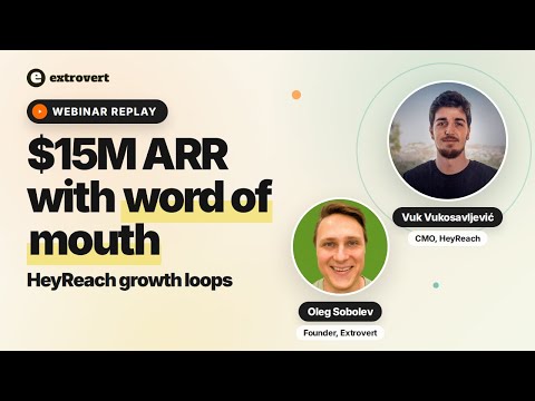 How HeyReach hit $15M ARR with inbound-led outbound webinar artwork