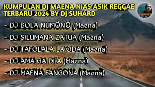 Download lagu DJ NIAS MAENA NONSTOP ASIK TERBARU BY DJ SUHARD | DJ BOLA NUMÖNÖ X DJ SILUMANA ZATUA mp3 Download lagu DJ NIAS MAENA NONSTOP ASIK TERBARU BY DJ SUHARD | DJ BOLA NUMÖNÖ X DJ SILUMANA ZATUA mp3