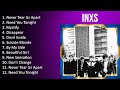 I N X S GREATEST HITS TOP 10 BEST SONGS