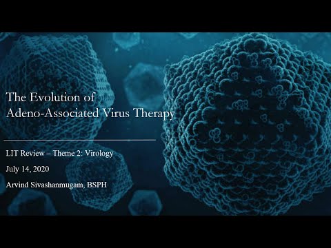 The Evolution of Adeno-Associated Virus (AAV) Therapy - Arvind Sivashanmugam