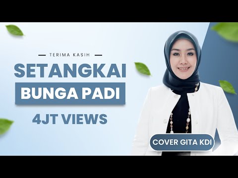 SETANGKAI BUNGA PADI - COVER BY GITA