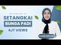 SETANGKAI BUNGA PADI COVER BY GITA