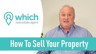 How To Sell Your Property in Australia [#1 Guide] - Which Real Estate Agent