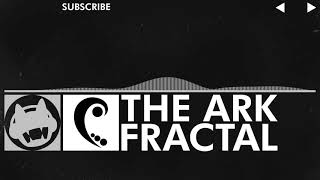 [Chillout] - Fractal - The Ark [Elyria EP]