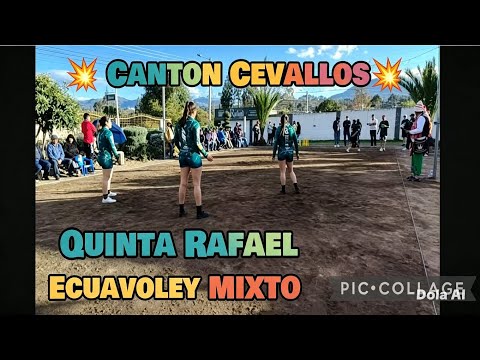 💢 Ecuavóley Mixto 💢 Desde la Quinta Rafael 💥 Canton Cevallos (Tungurahua)