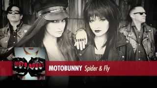 Motobunny - Spider & Fly (Official Track)