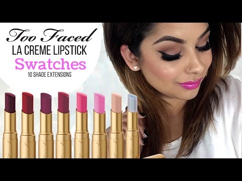 Too Faced La Creme Lipstick Swatches | Spring Collection