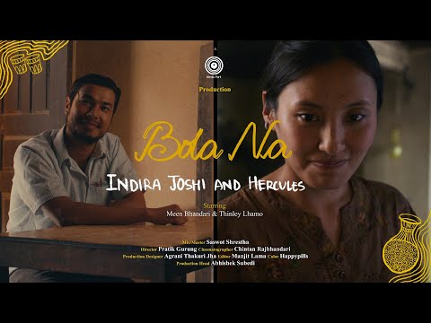 Bola Na - Indira Joshi & Hercules (Official Music Video) - Starring Thinley Lhamo & Meen Bhandari
