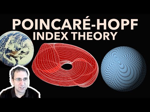 Index Theory for Dynamical Systems, Part 2: Poincaré-Hopf Index Theorem | You Can't Comb a Coconut