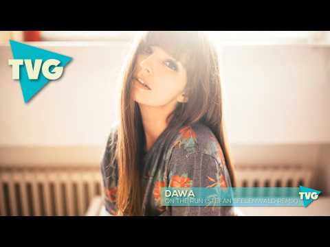 DAWA - On The Run (Stefan Seelenwald Remix)