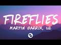 Martin Garrix, U2 - Fireflies (Lyrics)