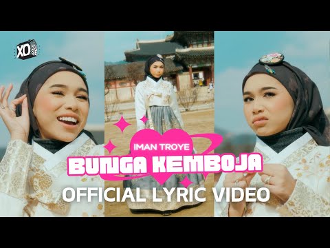Iman Troye - Bunga Kemboja (Official Lyric Video)
