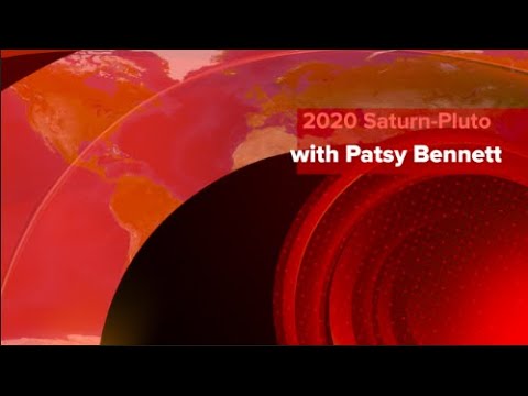 The 2020 Saturn-Pluto conjunction with Patsy Bennett