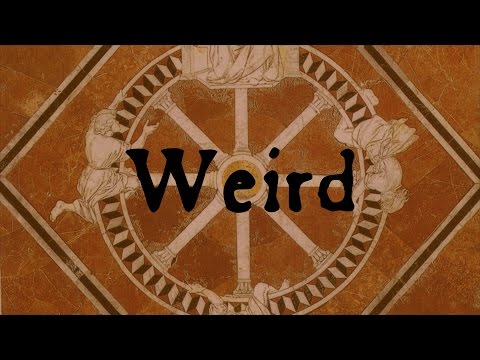 Weird: Fate, Shakespeare, & Turning Worms